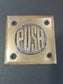 Art Deco Door PUSH sign plaque Rare Unique Antique Style solid brass 2-1/2" #F9