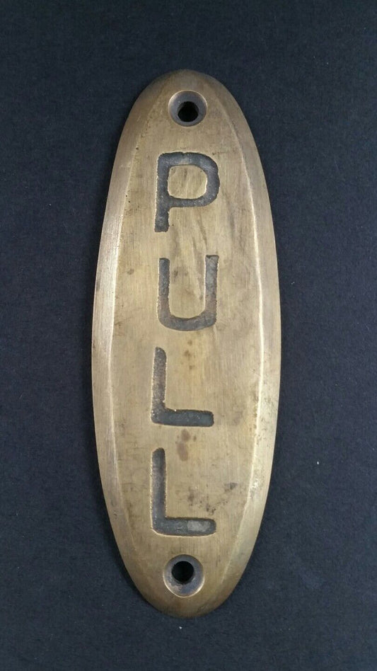 PULL Door or Bell sign Antique Original Reclaimed Art Deco Solid Brass 4" #F7