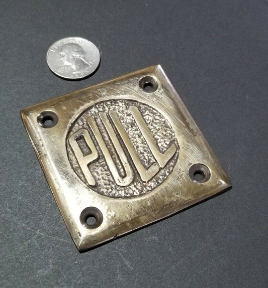 Art Deco Door PULL sign Rare Unique Antique POLISHED solid brass 2- 1/2" #F15
